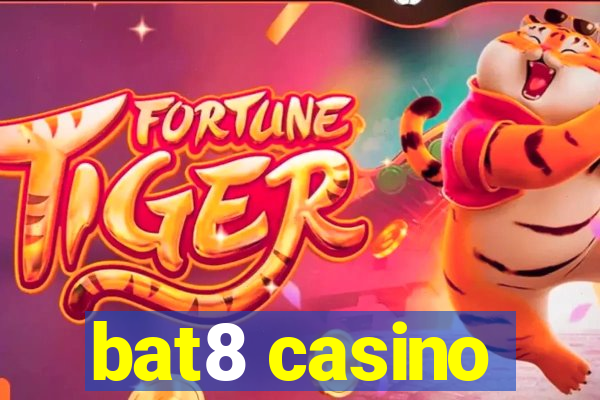 bat8 casino