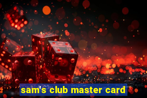 sam's club master card