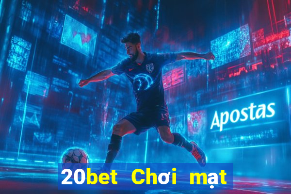 20bet Chơi mạt chược Tải về