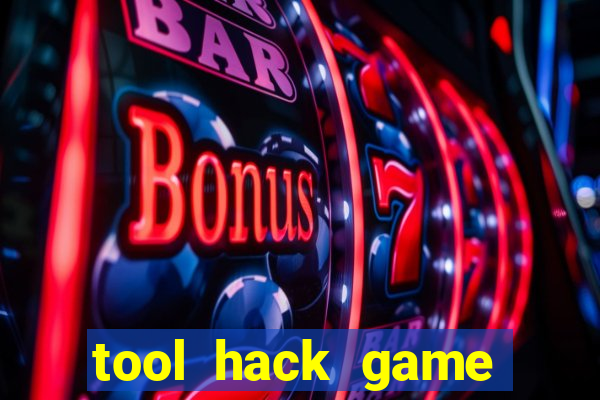 tool hack game đổi thưởng