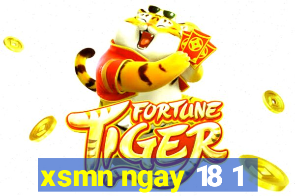 xsmn ngay 18 1