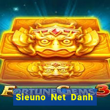 Sieuno Net Danh Bai Sanh Rong