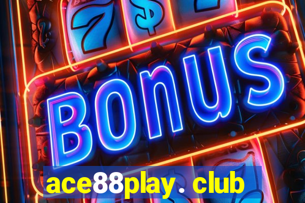 ace88play. club