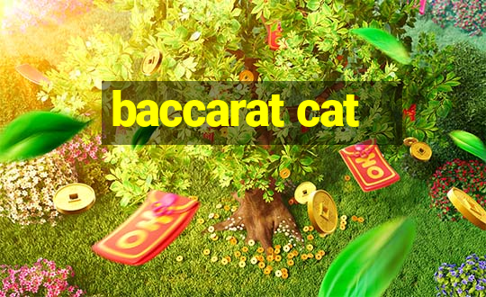 baccarat cat