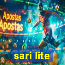 sari lite