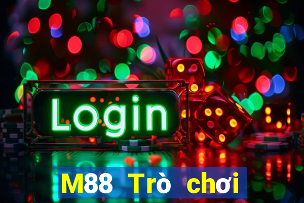 M88 Trò chơi Đắk Lắk phiên bản mới nhất