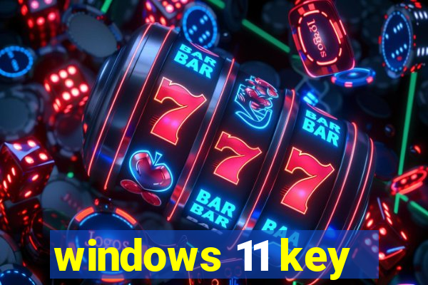 windows 11 key