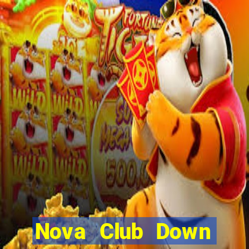 Nova Club Down Game Bài Vui