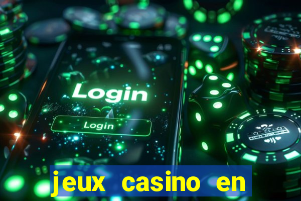 jeux casino en ligne gratuits