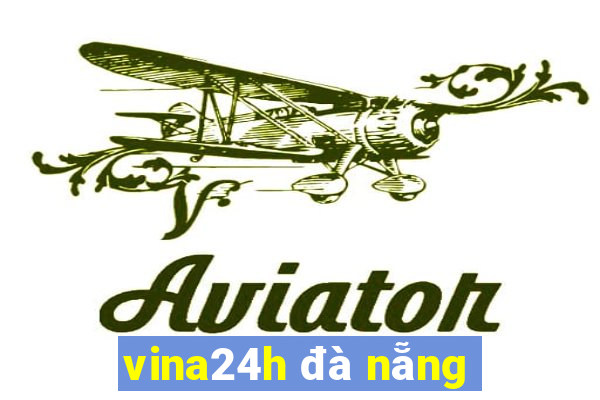 vina24h đà nẵng