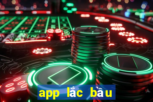 app lắc bầu cua offline