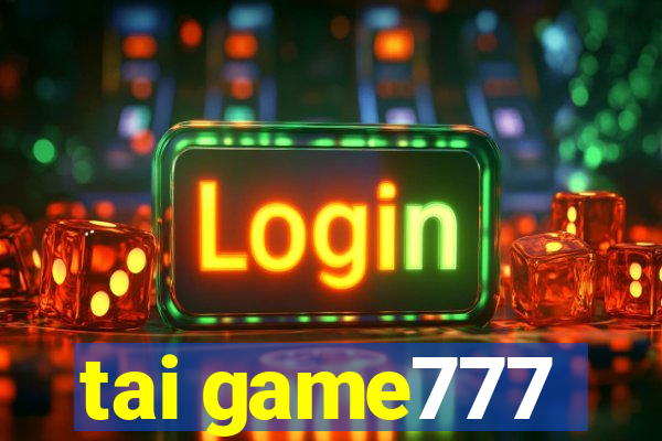 tai game777