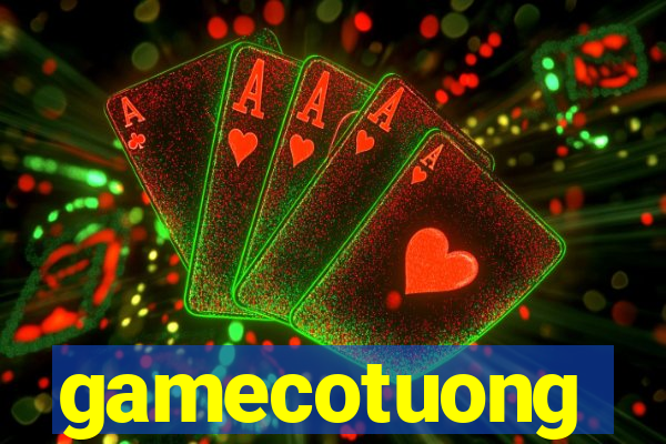 gamecotuong