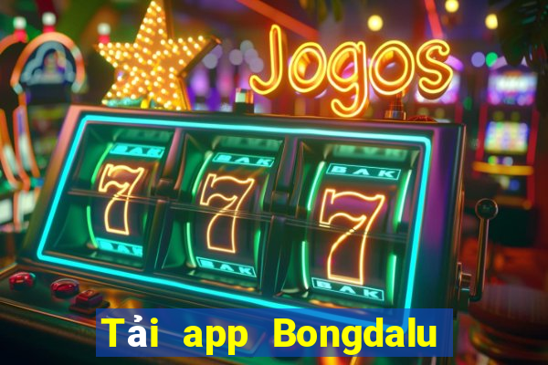 Tải app Bongdalu Thưởng 128k