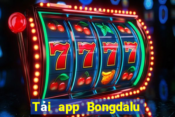 Tải app Bongdalu Thưởng 128k