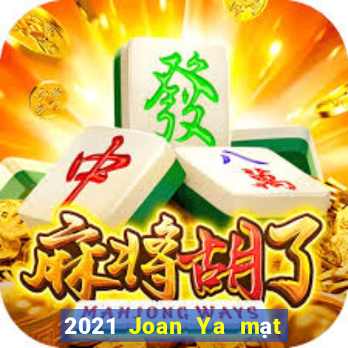 2021 Joan Ya mạt chược Tải về