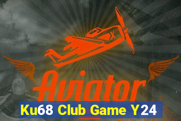 Ku68 Club Game Y24