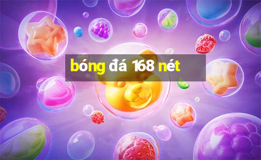 bóng đá 168 nét