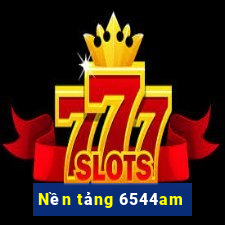 Nền tảng 6544am