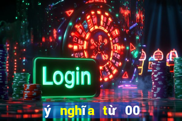 ý nghĩa từ 00 đến 99