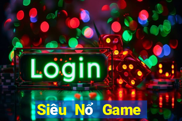 Siêu Nổ Game Bài B52 Đổi Thưởng