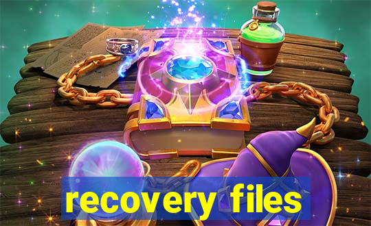 recovery files