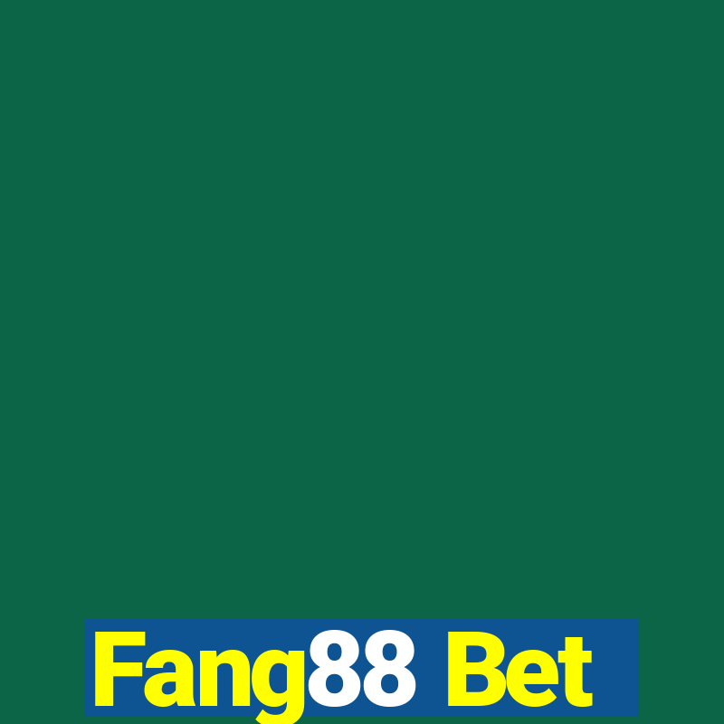 Fang88 Bet