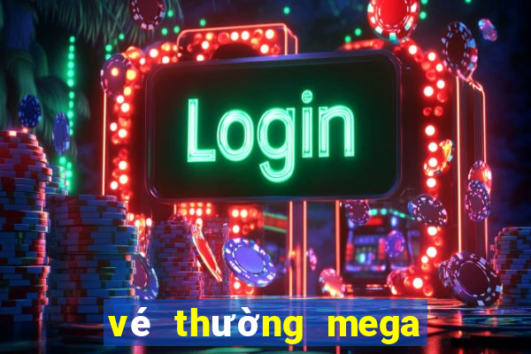 vé thường mega 6 45