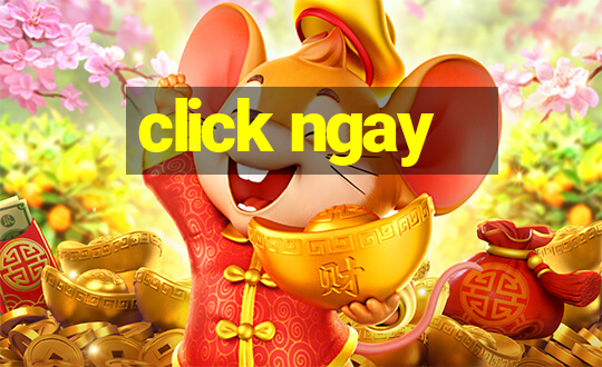 click ngay