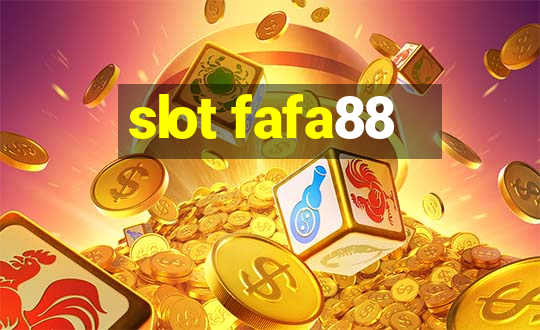 slot fafa88