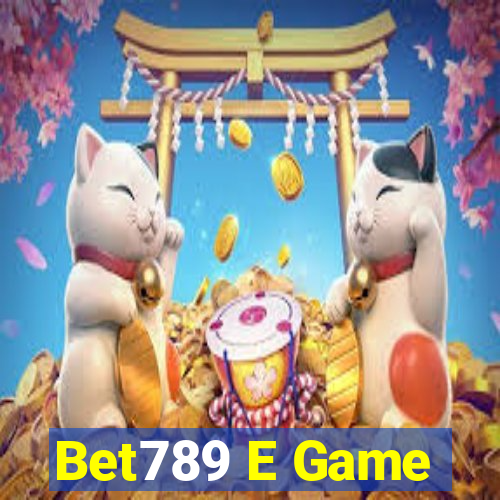 Bet789 E Game