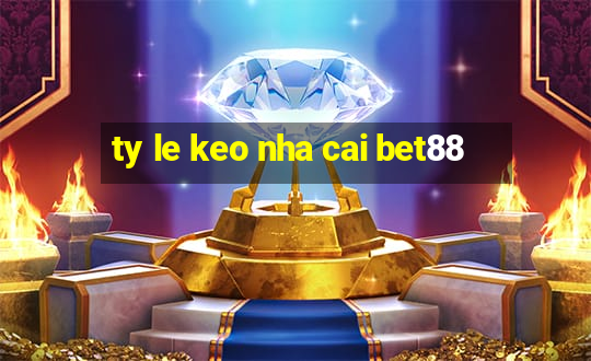 ty le keo nha cai bet88