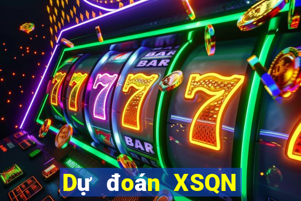 Dự đoán XSQN ngày 16