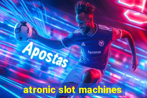 atronic slot machines