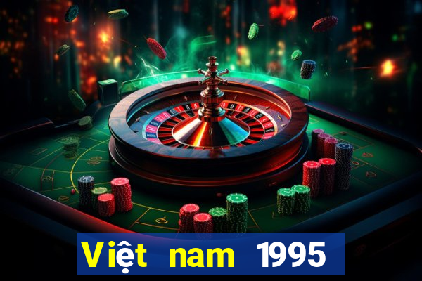 Việt nam 1995 Xổ số trực tuyến