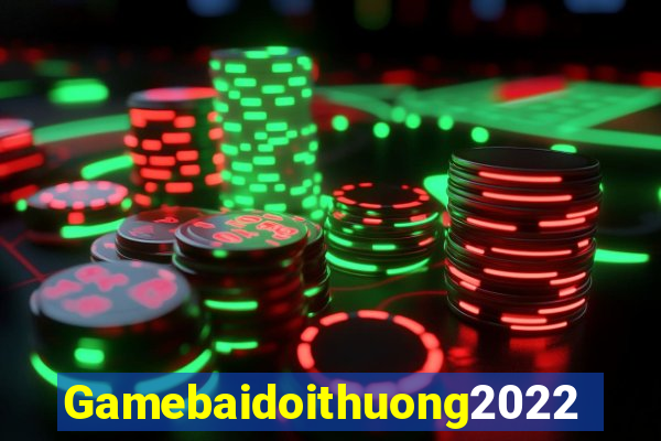 Gamebaidoithuong2022 Game Bài Miễn Phí