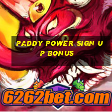 paddy power sign up bonus