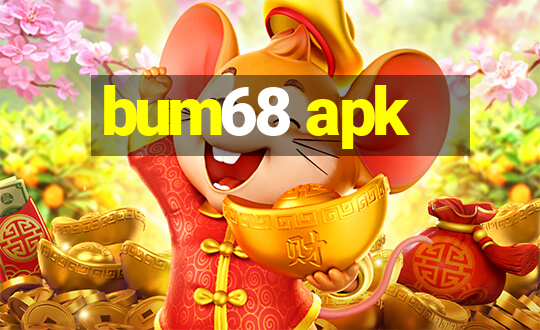 bum68 apk