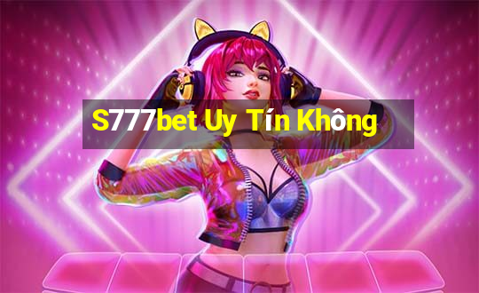 S777bet Uy Tín Không