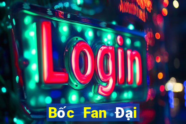 Bốc Fan Đại Lý Cấp 1 Game Bài