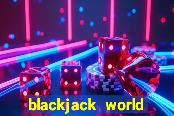 blackjack world tour switch