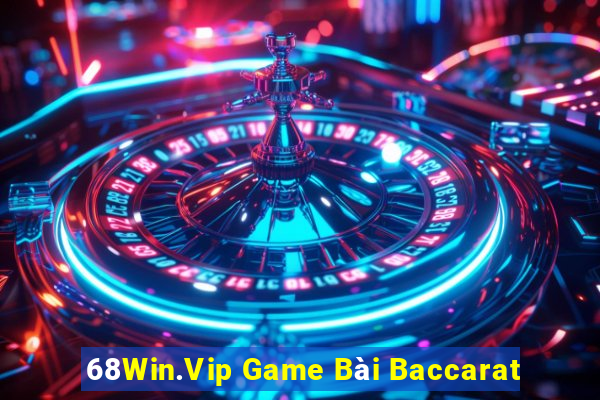 68Win.Vip Game Bài Baccarat