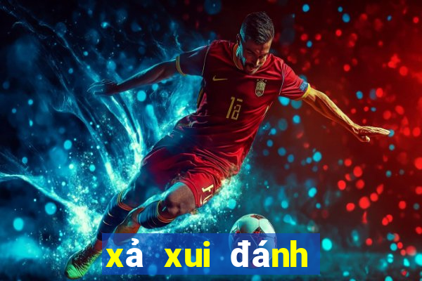 xả xui đánh số mấy