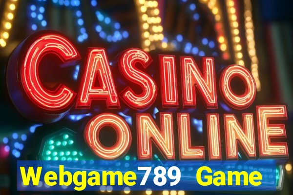 Webgame789 Game Bài Online Uy Tín