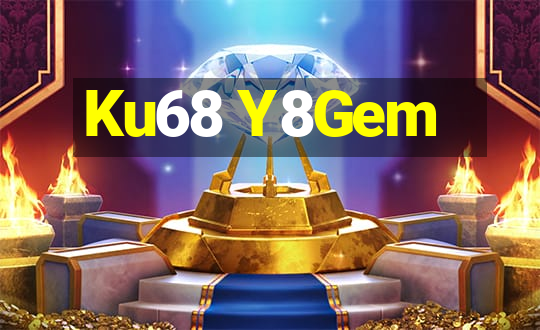 Ku68 Y8Gem