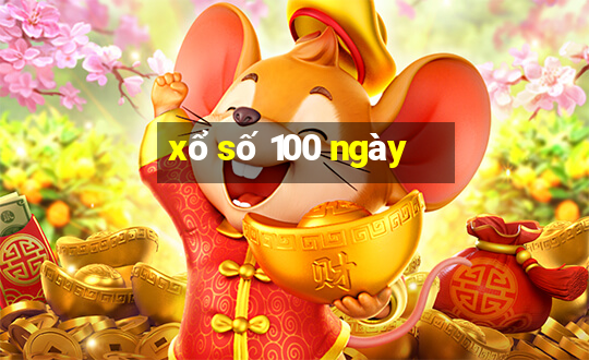 xổ số 100 ngày