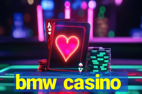 bmw casino