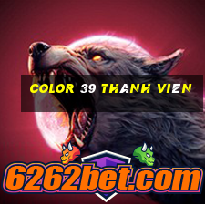 Color 39 thành viên