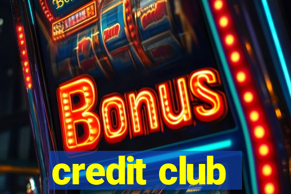 credit club