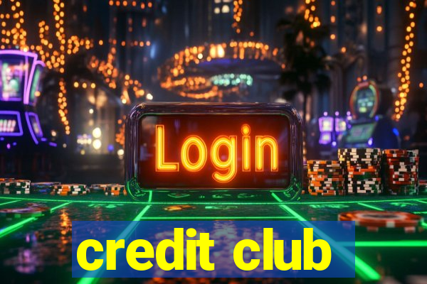 credit club